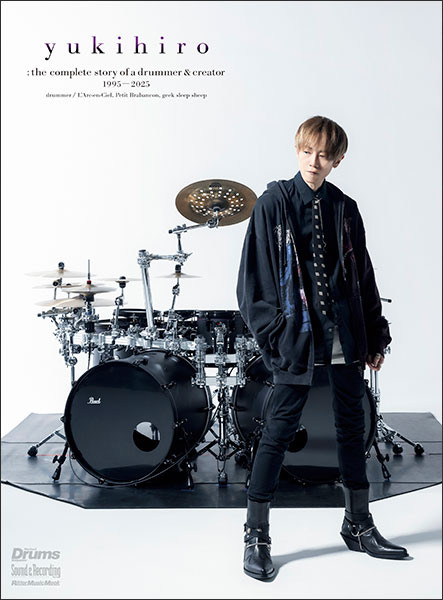 yukihiro:the complete story of a drummer & creator 1995-2025(通常版)